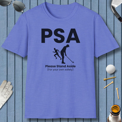 PSA - Please Stand Aside - Adult Golf T-Shirt in Heather Royal