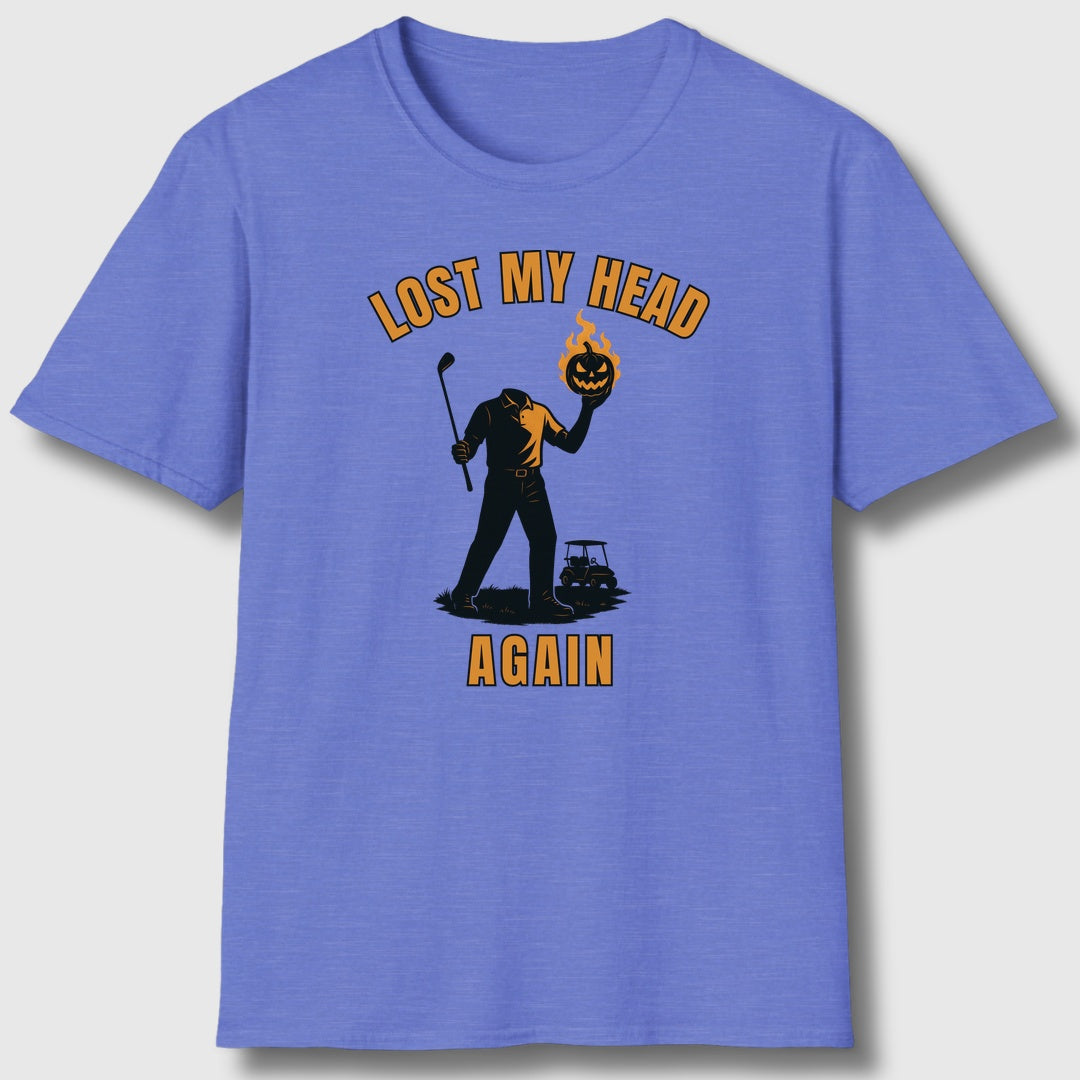 Lost My Head, Again - Adult Golf T-Shirt in Heather Royal