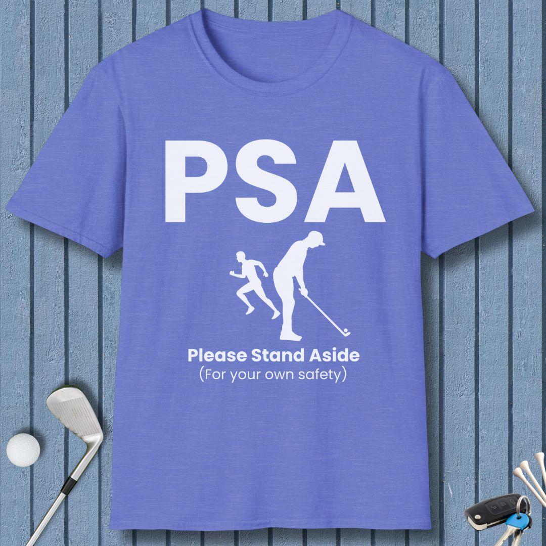 PSA - Please Stand Aside
