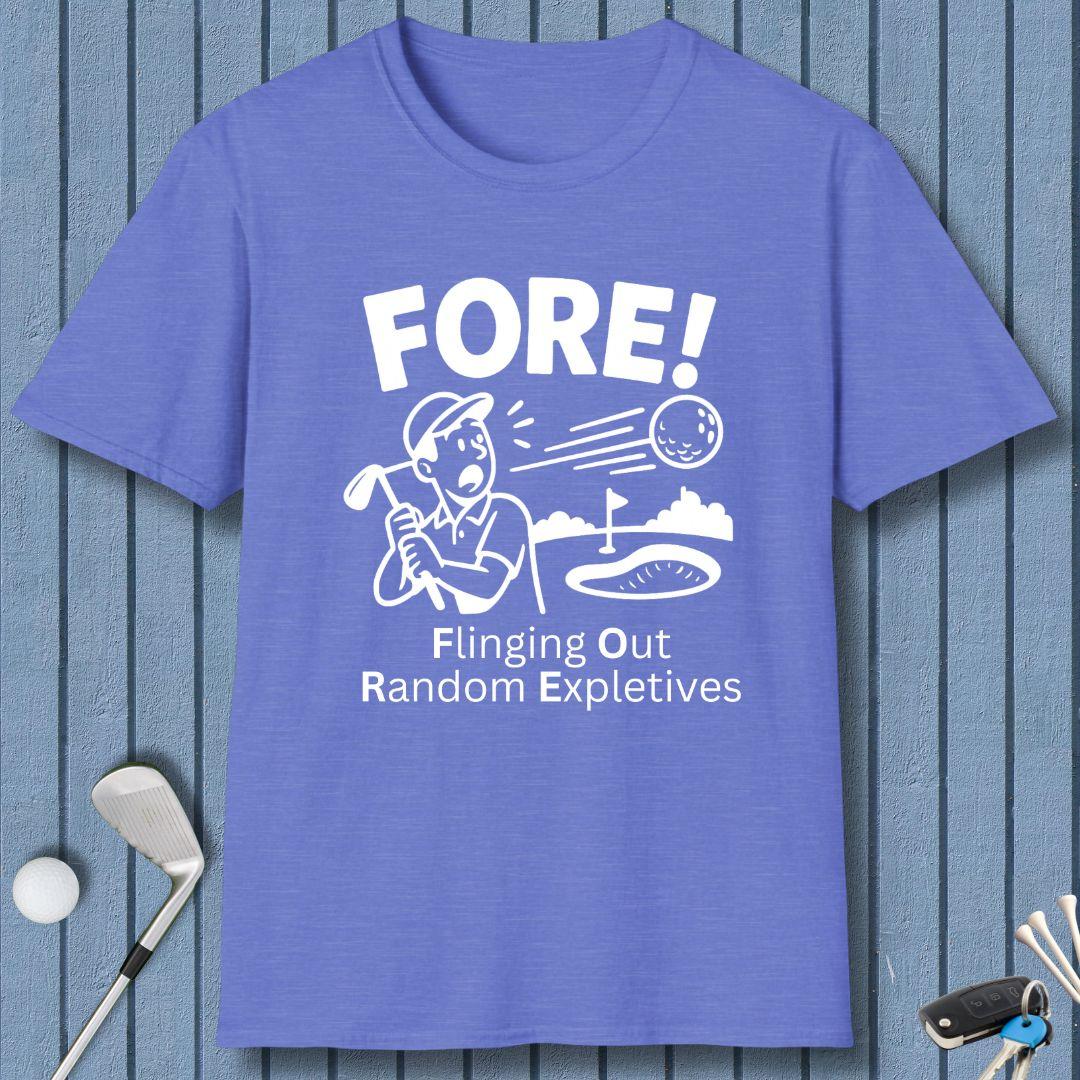 FORE! - Flinging Out Random Expletives! T-Shirt in Heather Royal, great for casual wear. Find more fun golf focused products at oneforetheages.com