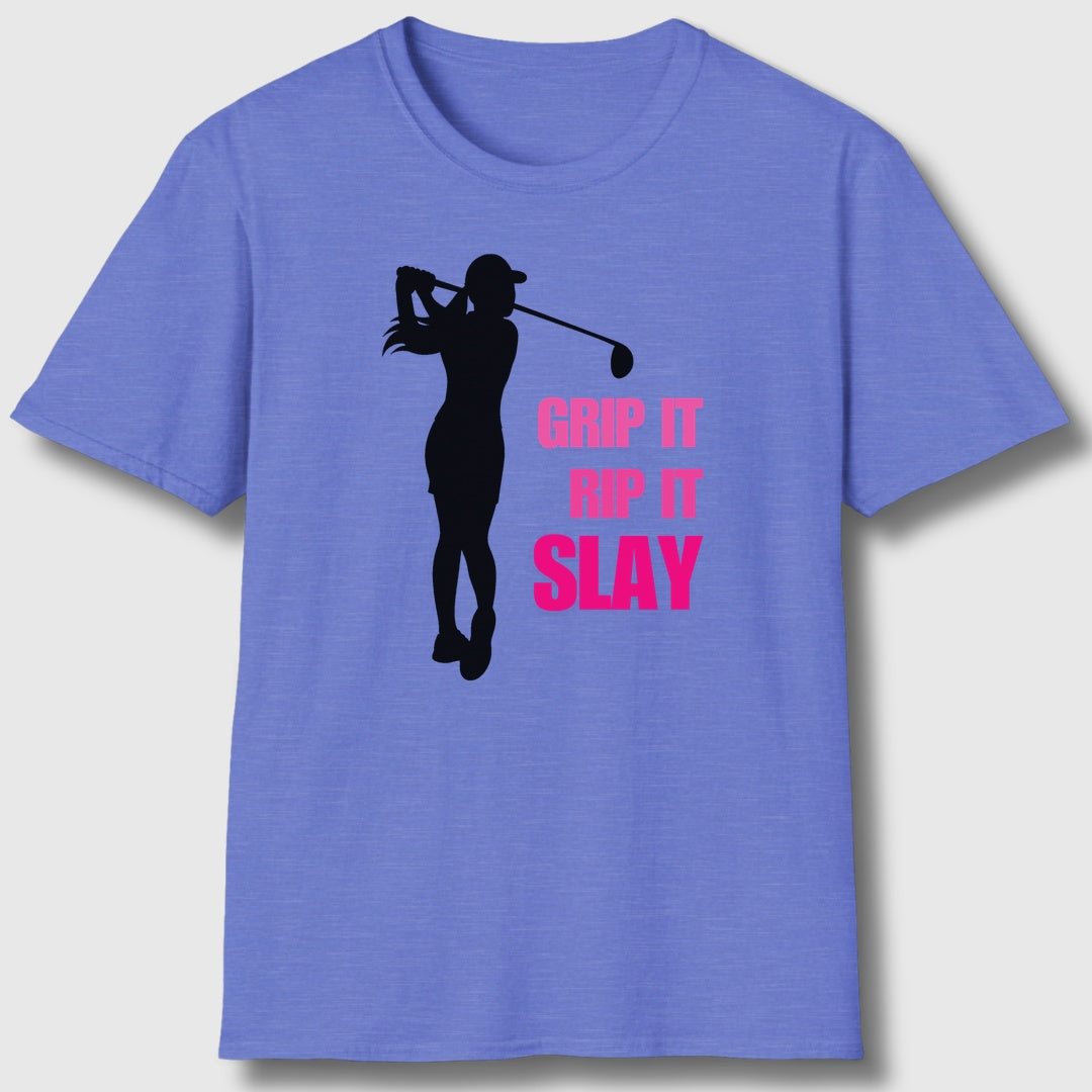GRIP IT, RIP IT, SLAY (Female) - Adult Golf T-Shirt in Heather Royal