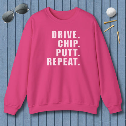 DRIVE CHIP PUTT REPEAT - Adult Golf Sweatshirt in Heliconia