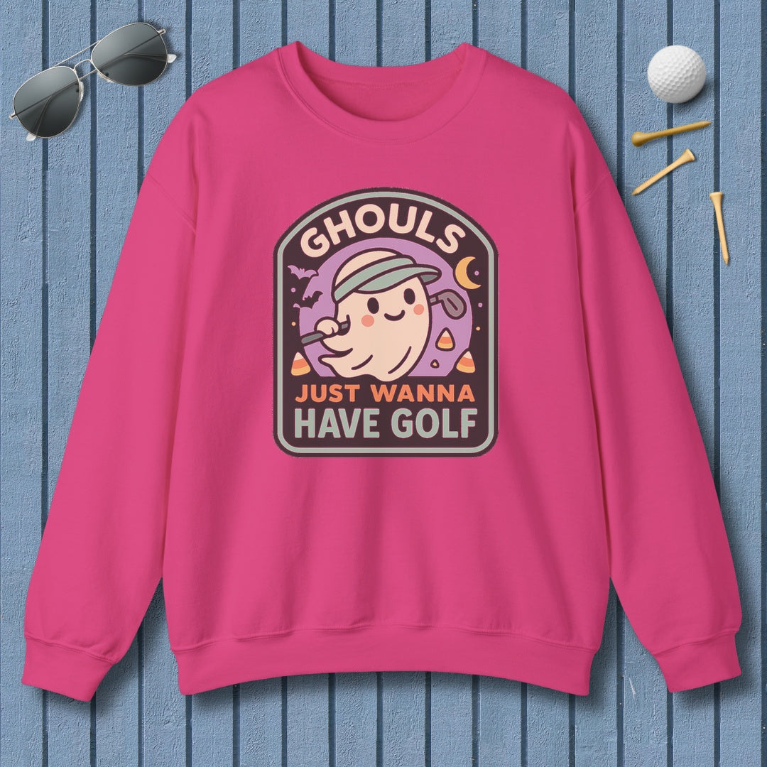 Ghouls Just Wanna Have Golf - Adult Golf Sweatshirt in Heliconia