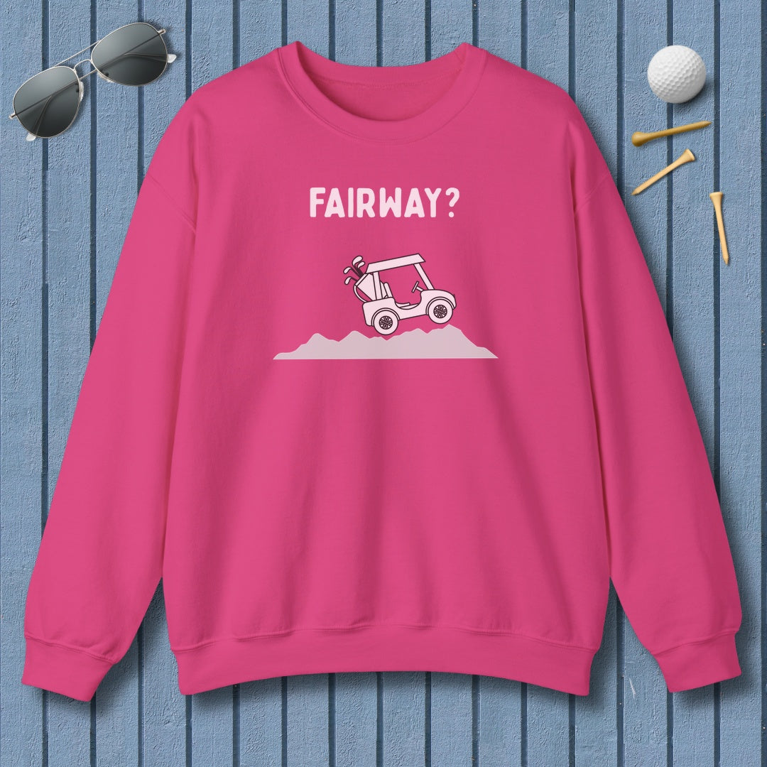 Fairway? - Adult Golf Sweatshirt in Heliconia