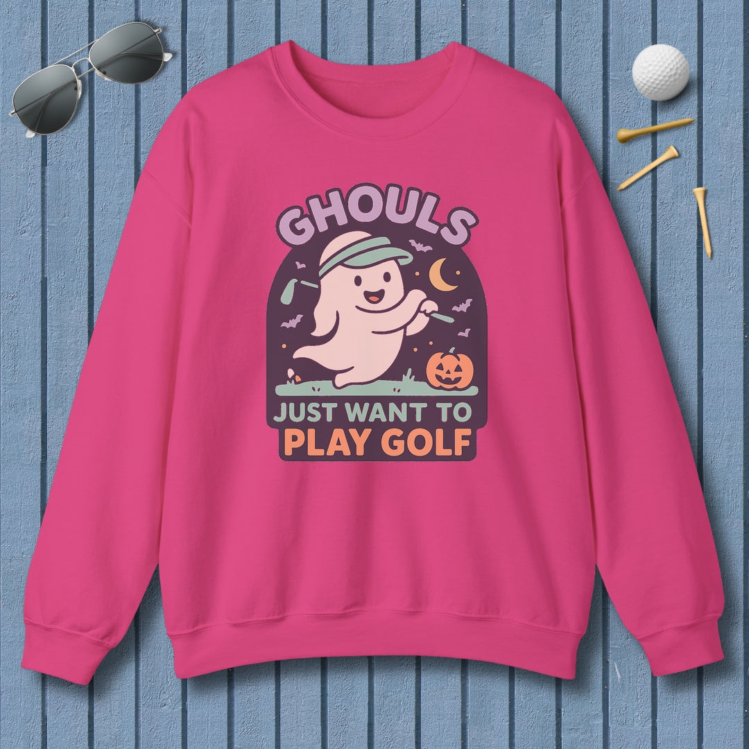 Ghouls Just Wanna Play Golf - Adult Golf Sweatshirt in Heliconia