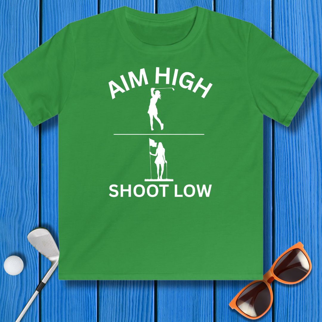 Aim High - Shoot Low - Girl - Youth in Irish Green, great for casual wear. Find more fun golf focused products at oneforetheages.com