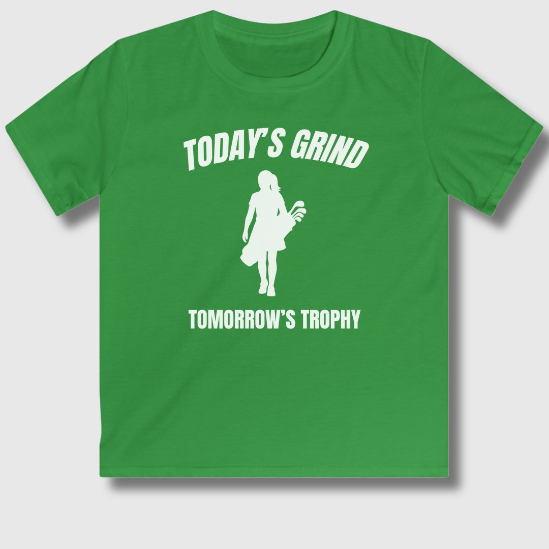 Today's Grind - Tomorrow's Trophy (female) - Youth Golf T-Shirt in Irish Green