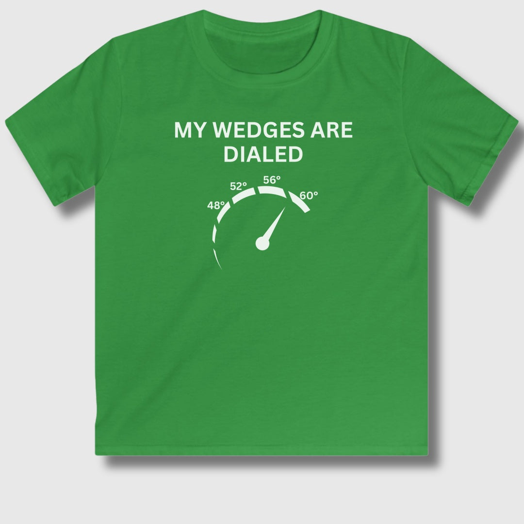 My Wedges are Dialed - Youth Golf T-Shirt in Irish Green