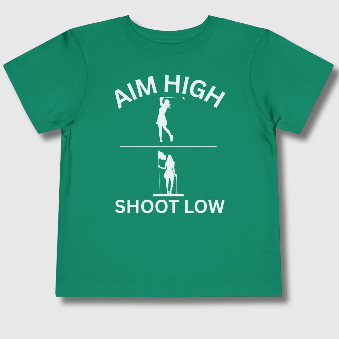 Aim High - Shoot Low (Female) - Toddler Golf T-Shirt in Kelly