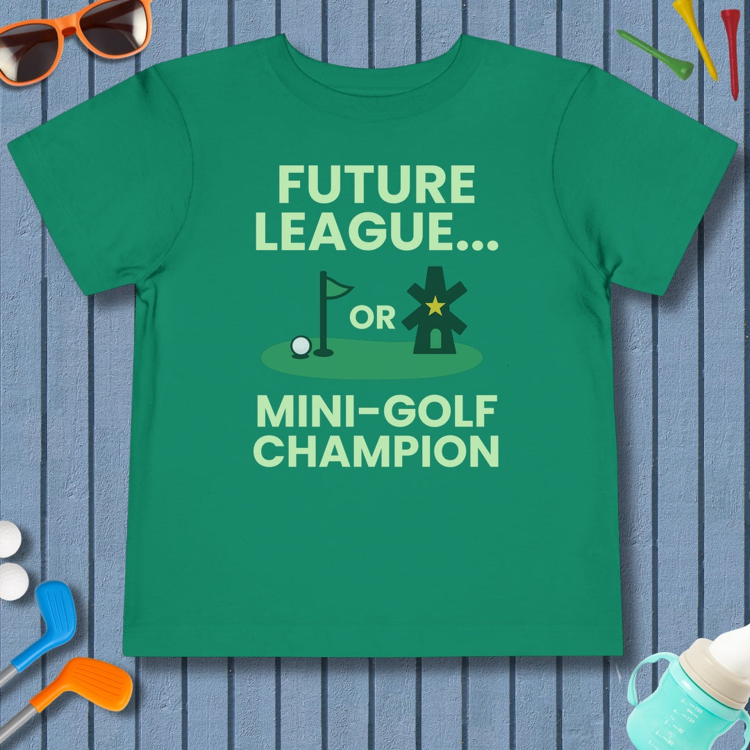 Future League or Mini-Golf Champion - Toddler Golf T-Shirt in Kelly