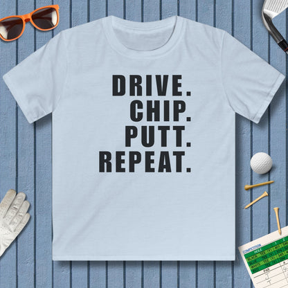 DRIVE CHIP PUTT REPEAT - Youth Golf T-Shirt in Light Blue