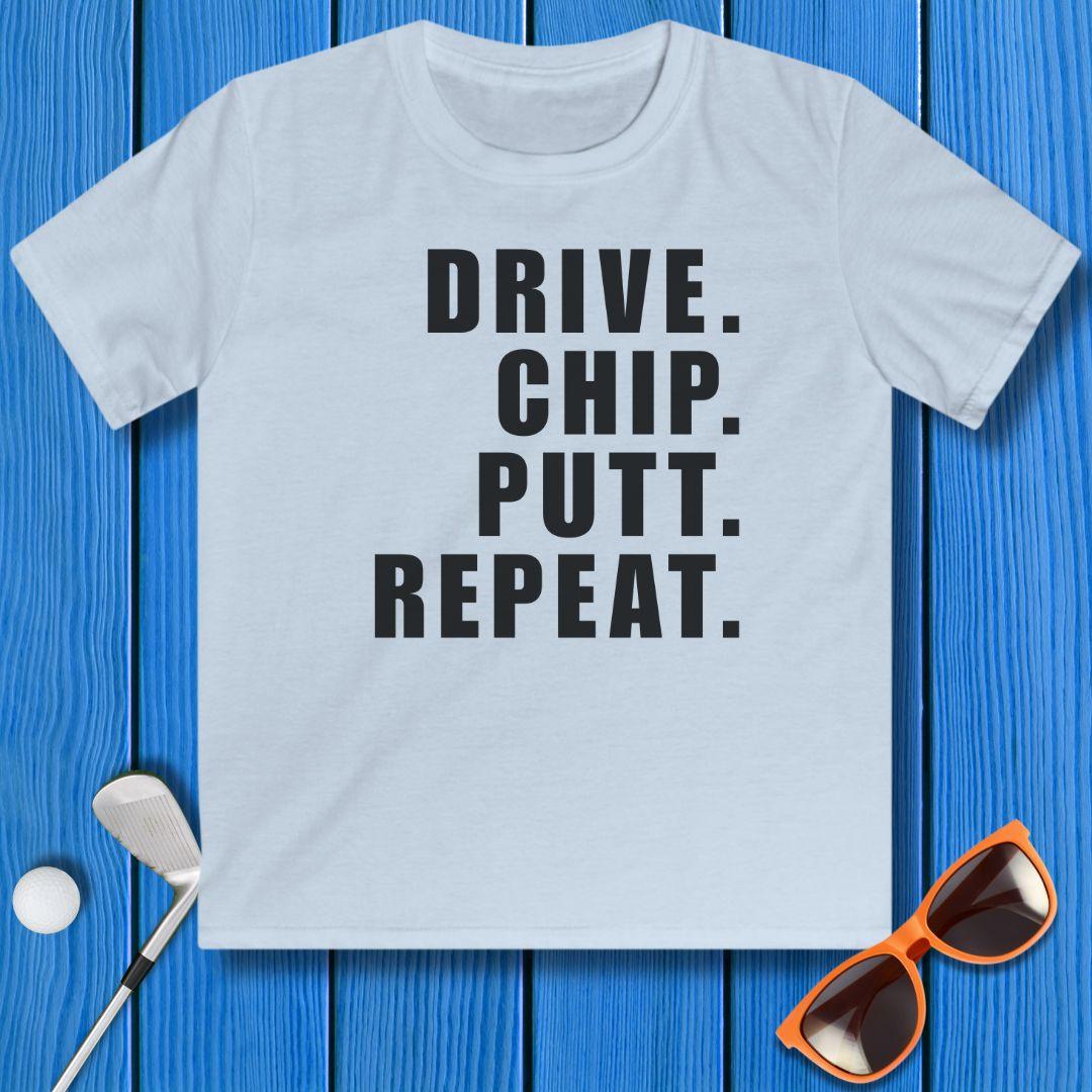 DRIVE CHIP PUTT REPEAT - Youth T-shirt