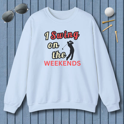 I Swing on the Weekends - Adult Golf Sweatshirt in Light Blue