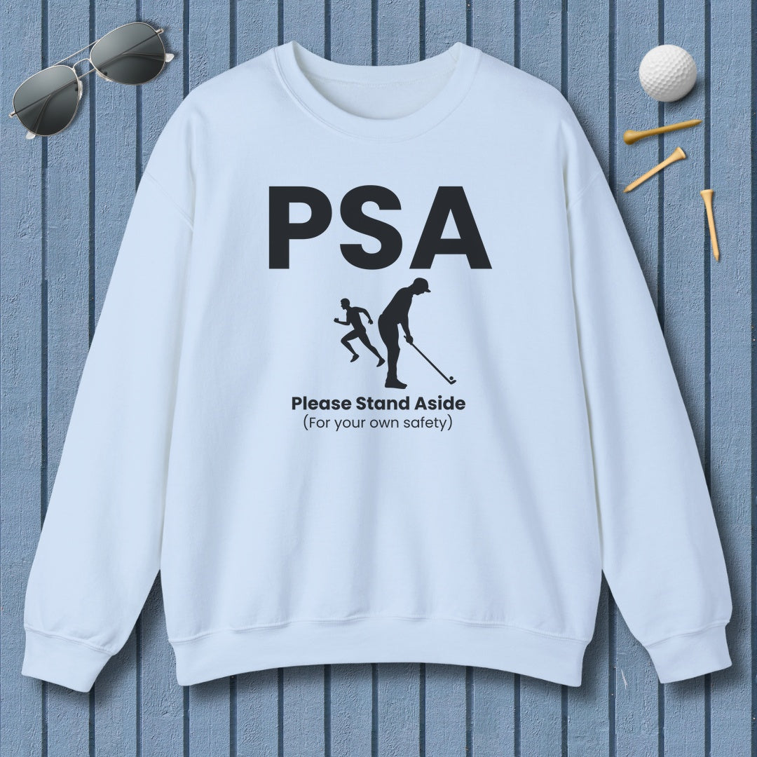 PSA - Please Stand Aside - Adult Golf Sweatshirt in Light Blue