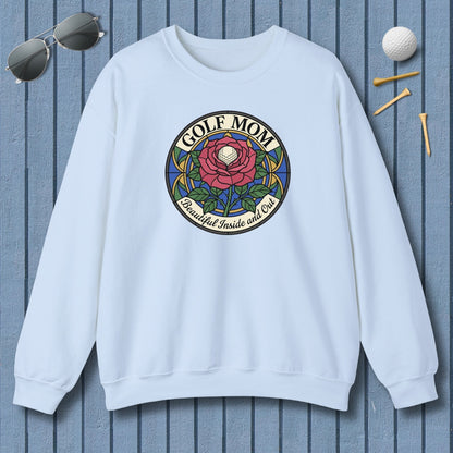 GOLF MOM: BEAUTIFUL INSIDE AND OUT, Stained Glass Rose Tee - Adult Golf Sweatshirt in Light Blue