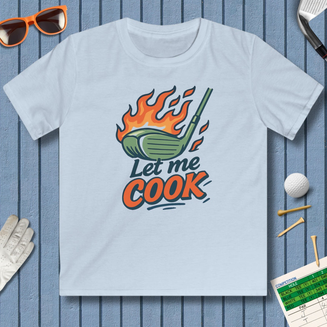 Let Me Cook - Youth Golf T-Shirt in Light Blue