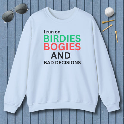 I run on... - Adult Golf Sweatshirt in Light Blue