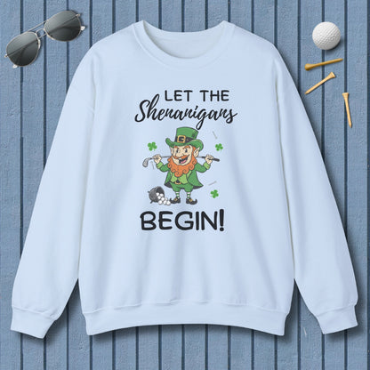 Let The Shenanigans Begin - Adult Golf Sweatshirt in Light Blue