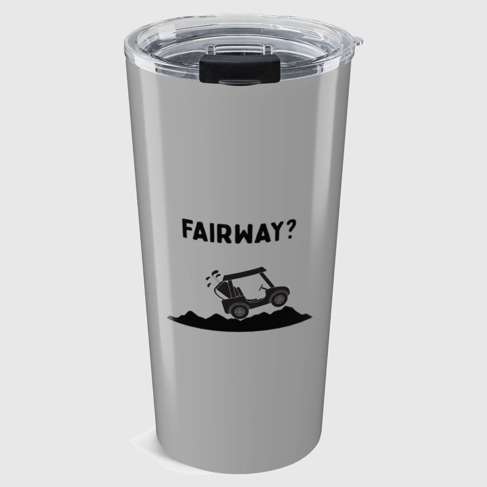 Fairway? - 20oz Tumbler in Light Grey