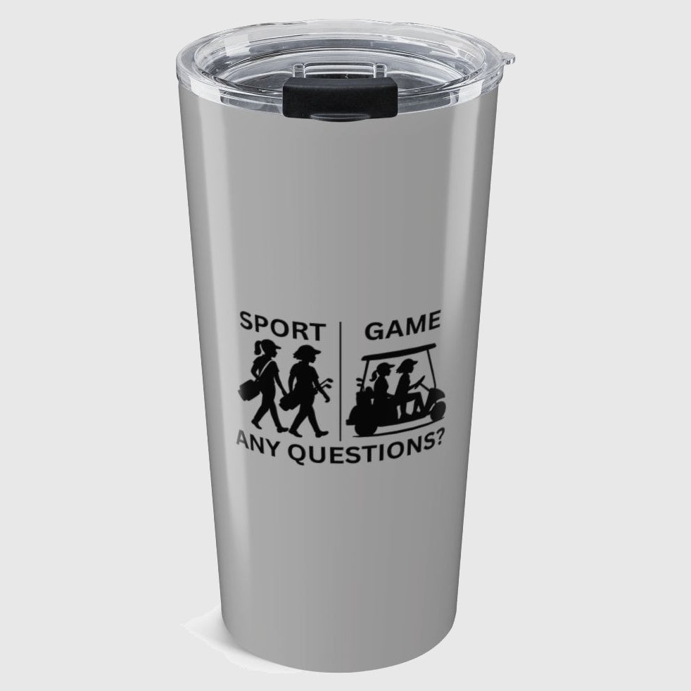 SPORT vs. GAME (Female) - 20oz Tumbler in Light Grey