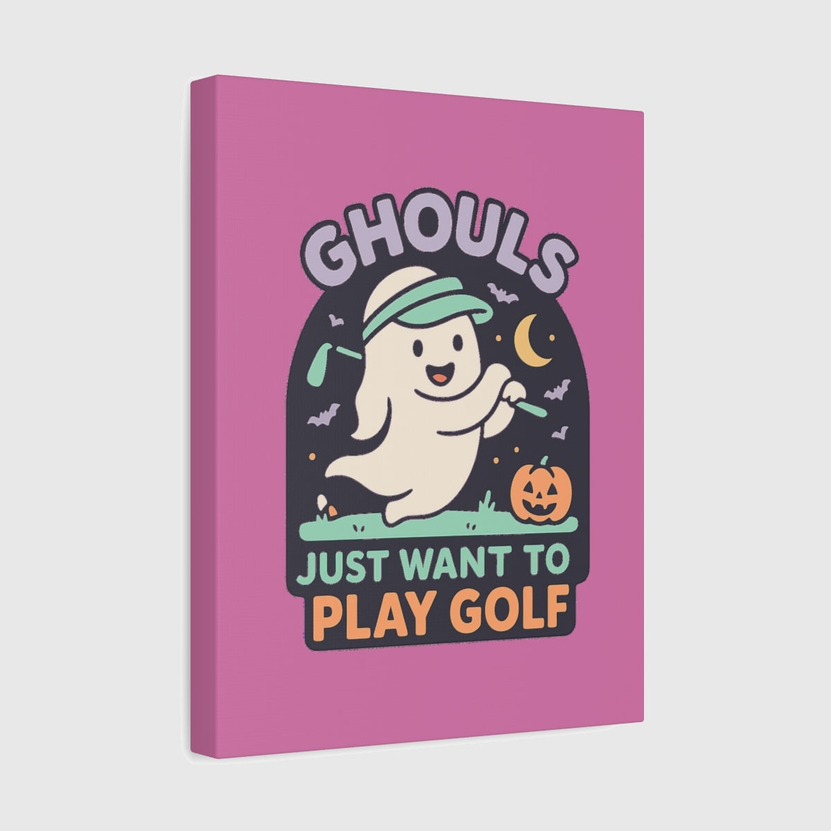 GHOULS Just want to Play Golf - Canvas Wall Art - Light Pink - 11×14 - front
