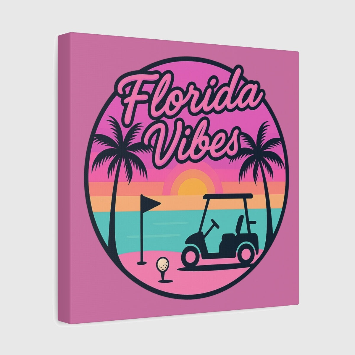 Golf Vibes - Florida Sunshine Edition - Canvas Wall Art - Light Pink - 12×12 - front
