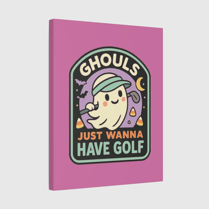 Ghouls Just Wanna Have Golf - Canvas Wall Art - Light Pink - 16×20 - front