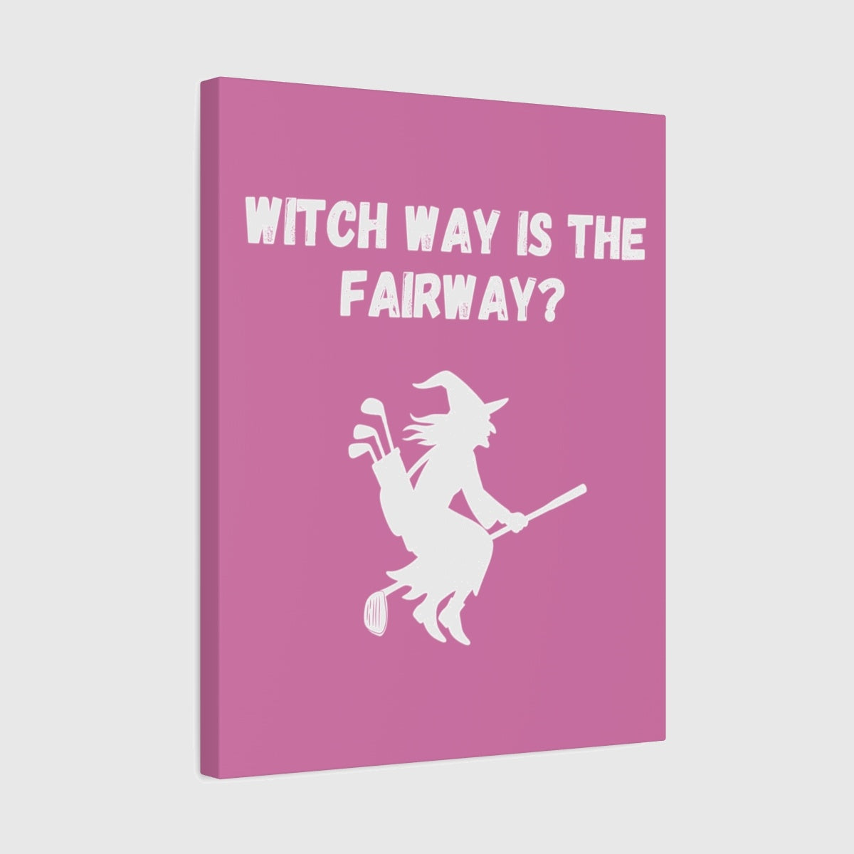 Witch Way is the Fairway - Canvas Wall Art - Light Pink - 16×20 - front