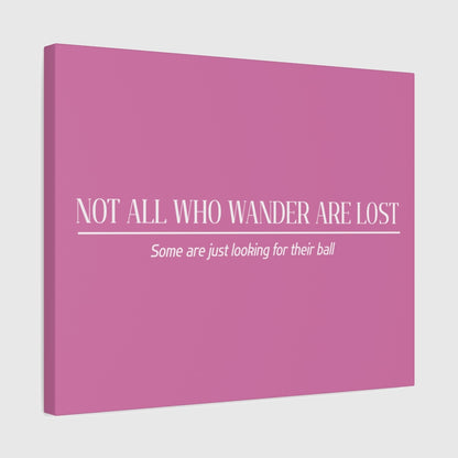 Not All Who Wander Are Lost - Canvas Wall Art - Light Pink - 16×20 - front