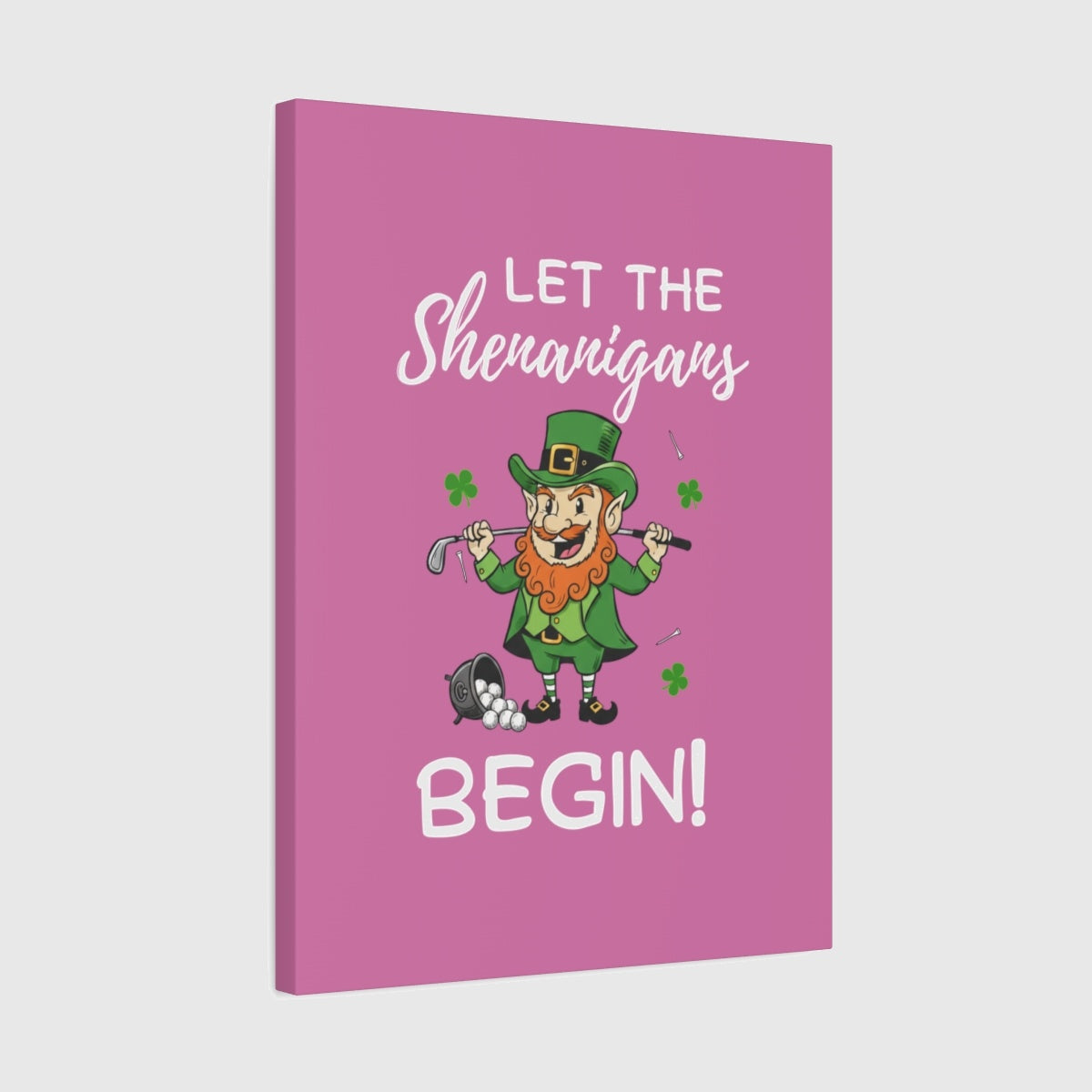Let The Shenanigans Begin - Canvas Wall Art - Light Pink - 18×24 - front