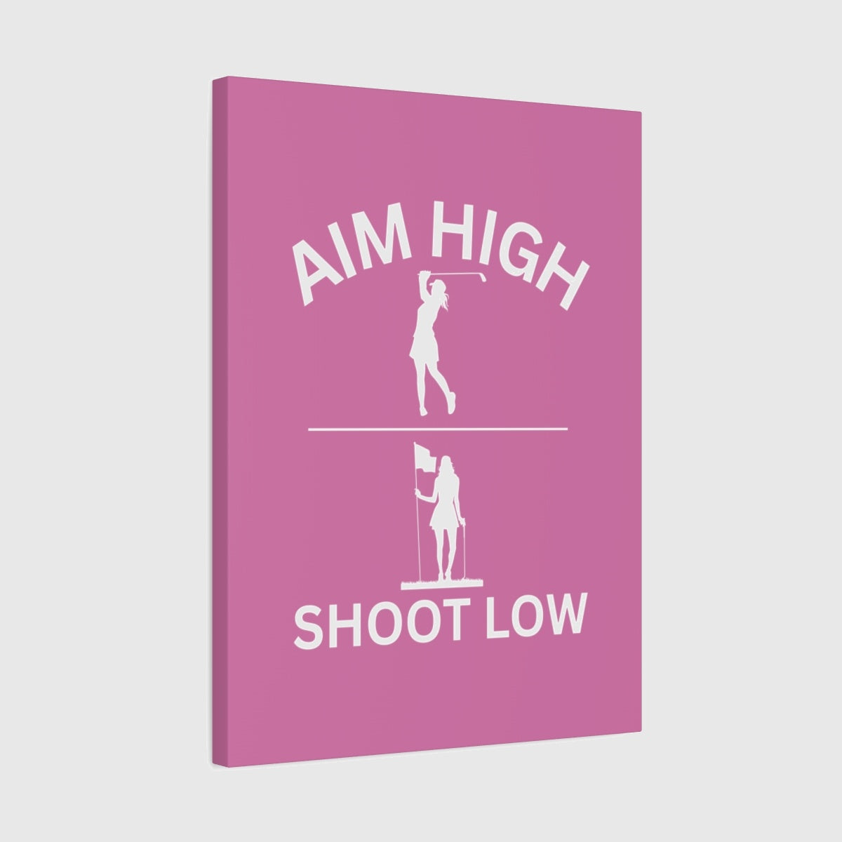 Aim High - Shoot Low (Female) - Canvas Wall Art - Light Pink - 18×24 - front