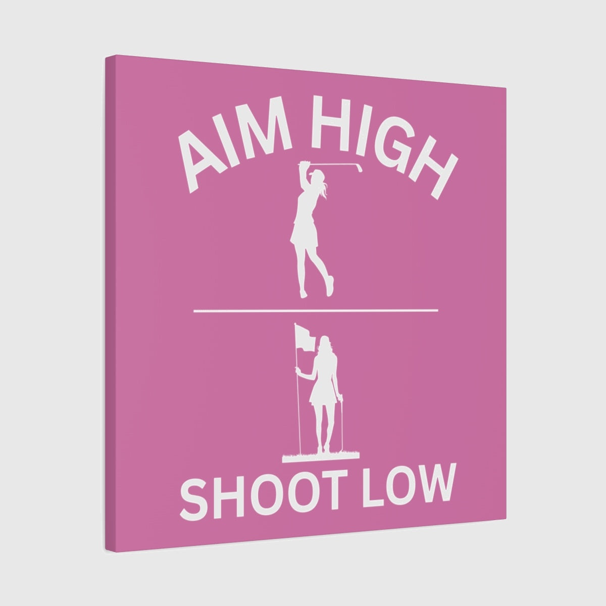 Aim High - Shoot Low (Female) - Canvas Wall Art - Light Pink - 24×24 - front