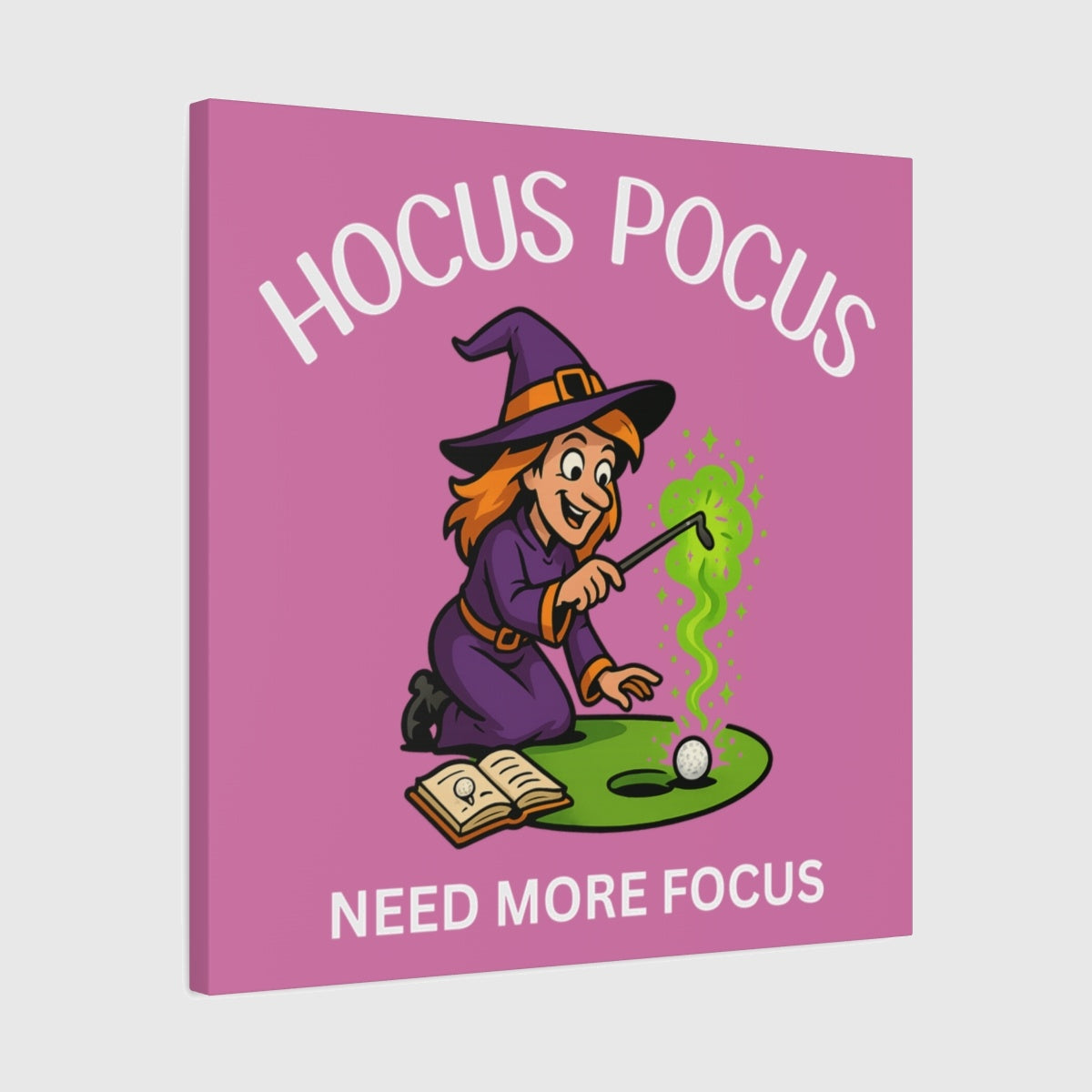 Hocus Pocus, Need More Focus - Canvas Wall Art - Light Pink - 24×24 - front