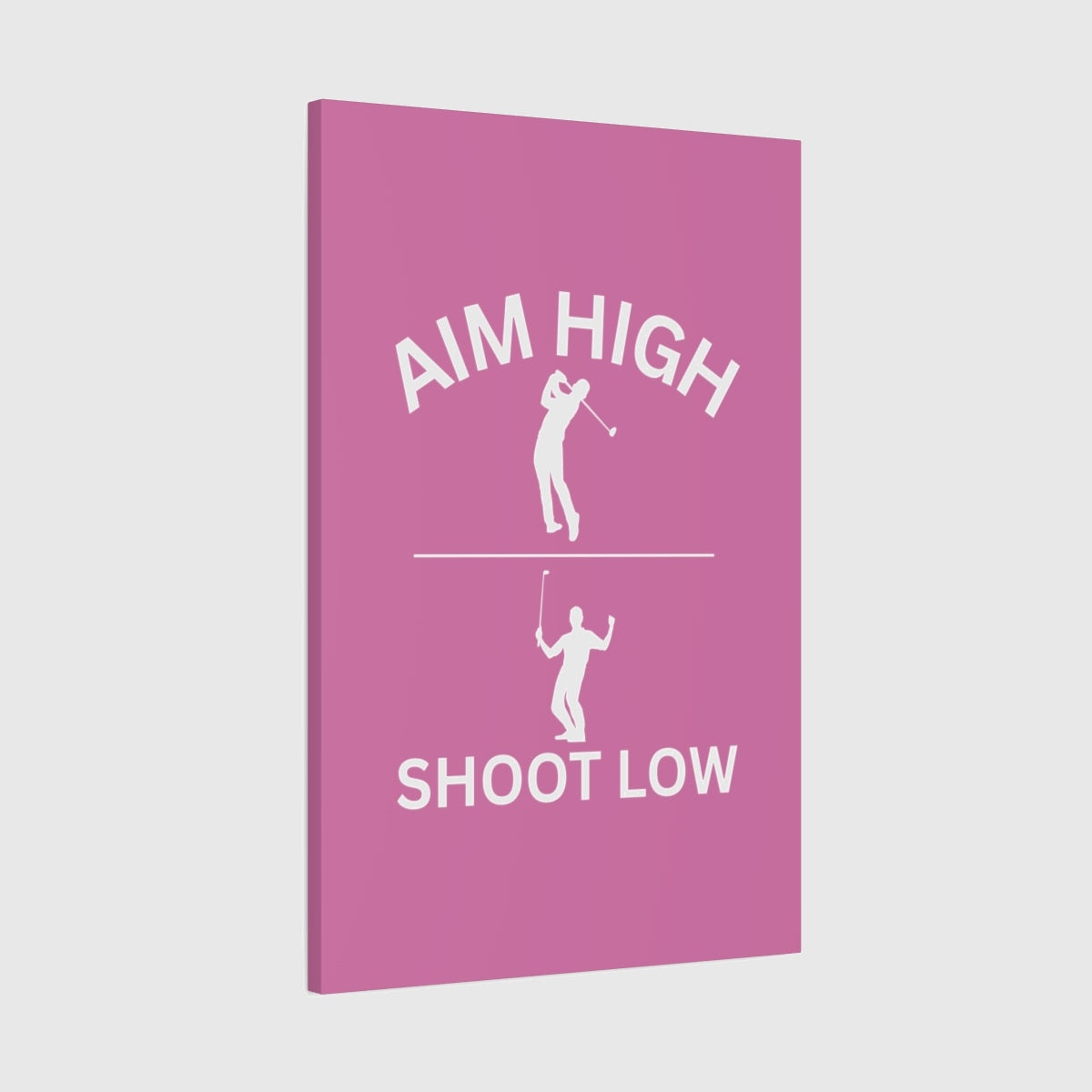 Aim High - Shoot Low (Male) - Canvas Wall Art - Light Pink - 24×36 - front