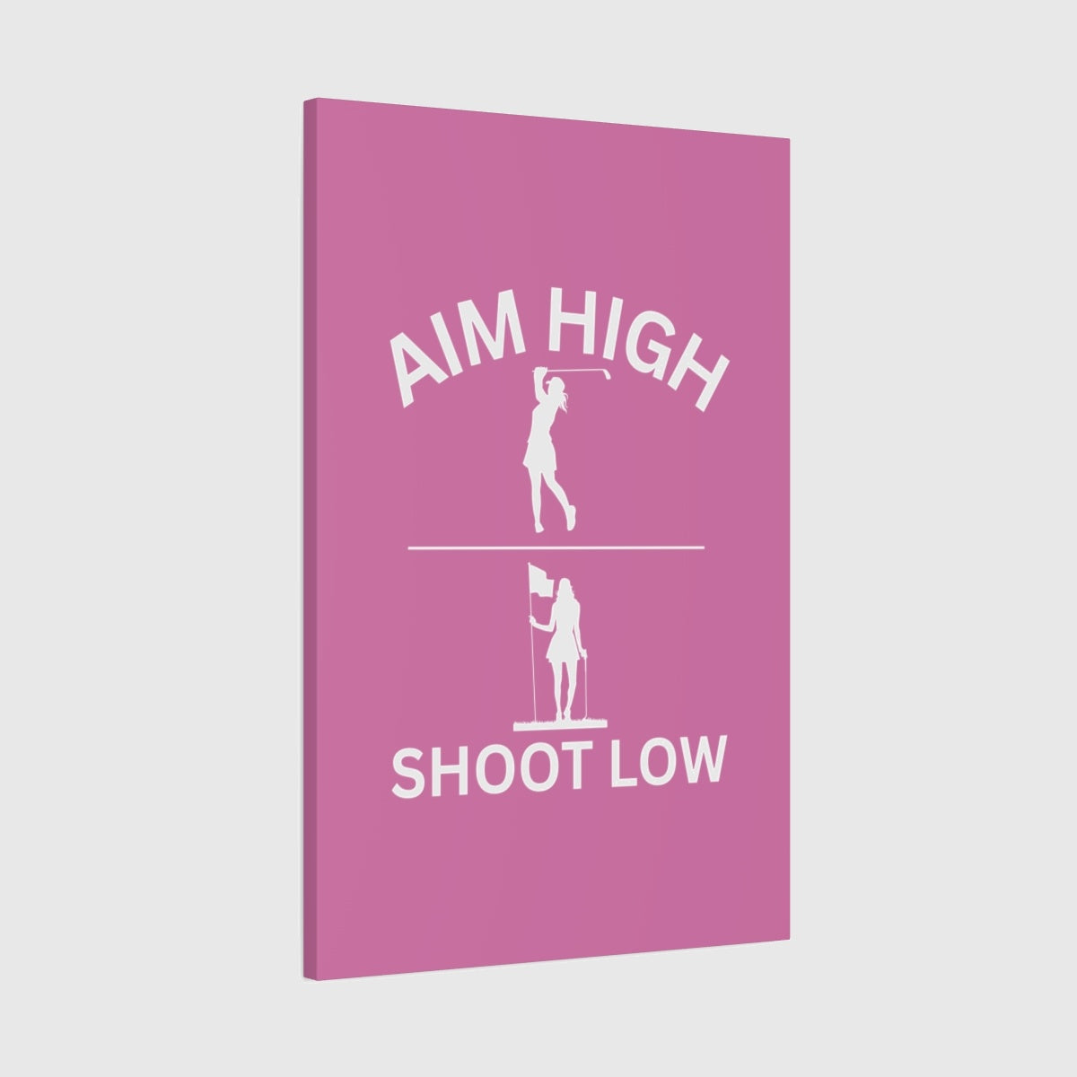 Aim High - Shoot Low (Female) - Canvas Wall Art - Light Pink - 24×36 - front