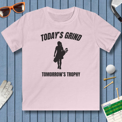 Today's Grind - Tomorrow's Trophy (female) - Youth Golf T-Shirt in Light Pink