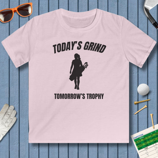 Today's Grind - Tomorrow's Trophy (female) - Youth Golf T-Shirt in Light Pink
