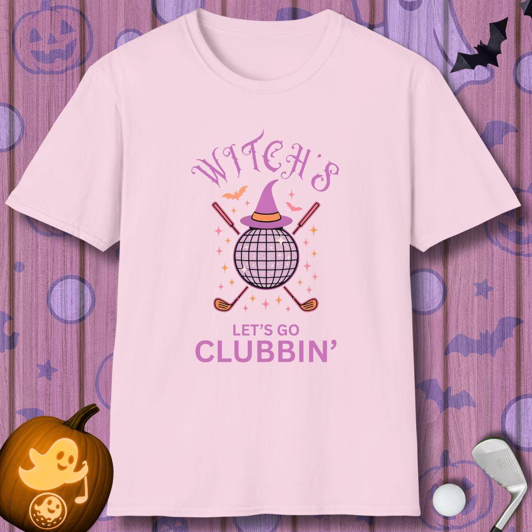 Witches, Let’s Go Clubbin’! - Halloween T-shirt