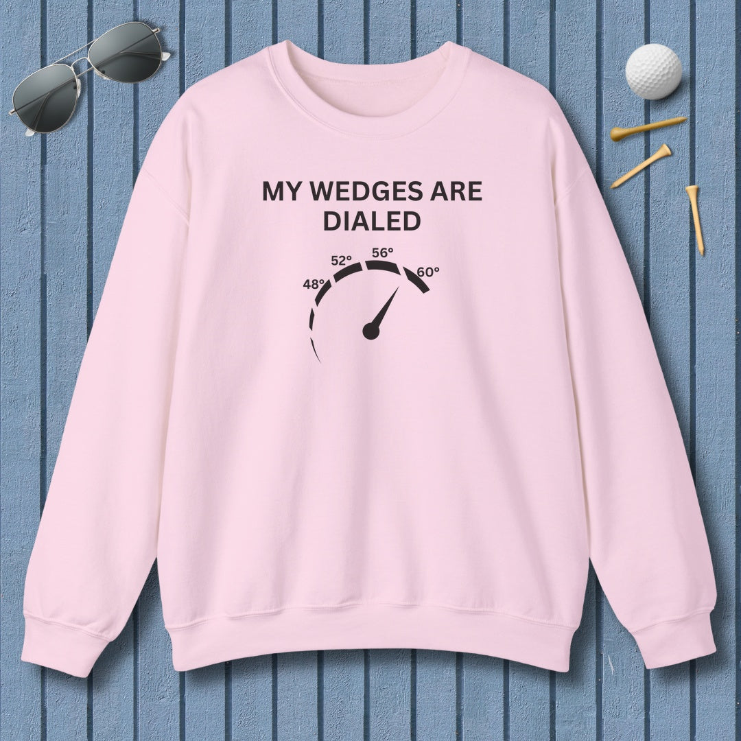 My Wedges are Dialed - Adult Golf Sweatshirt in Light Pink