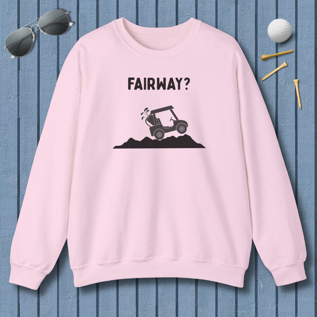 Fairway? - Adult Golf Sweatshirt in Light Pink
