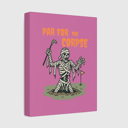 Par for the Corpse - Canvas Wall Art - Light Pink - 8×10 - front