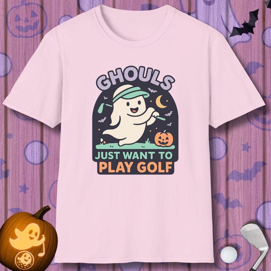 GHOULS Just want to Play Golf - Halloween T-shirt in Light Pink, great for casual wear. Find more fun golf focused products at oneforetheages.com
