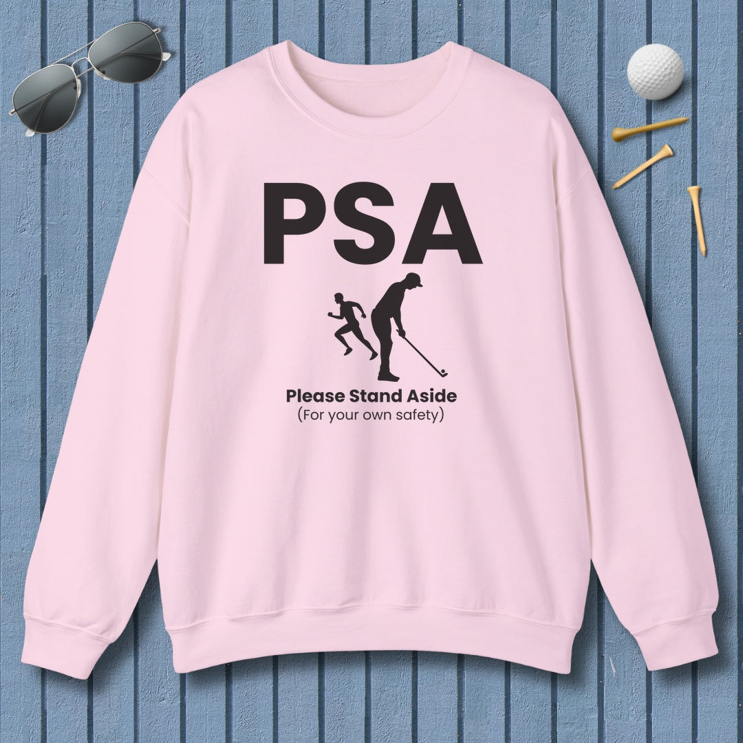 PSA - Please Stand Aside - Adult Golf Sweatshirt in Light Pink