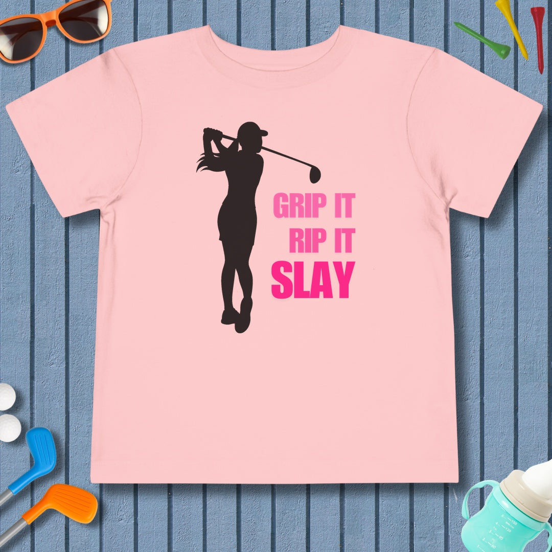 GRIP IT, RIP IT, SLAY (Female) - Toddler Golf T-Shirt in Pink
