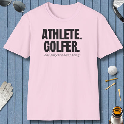 Athlete. Golfer. Basically the Same Thing - Adult Golf T-Shirt in Light Pink