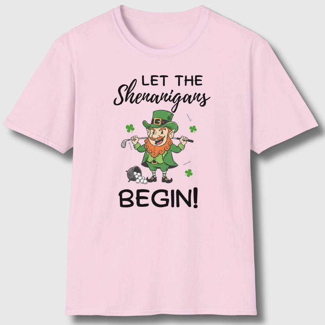 Let The Shenanigans Begin - Adult Golf T-Shirt in Light Pink