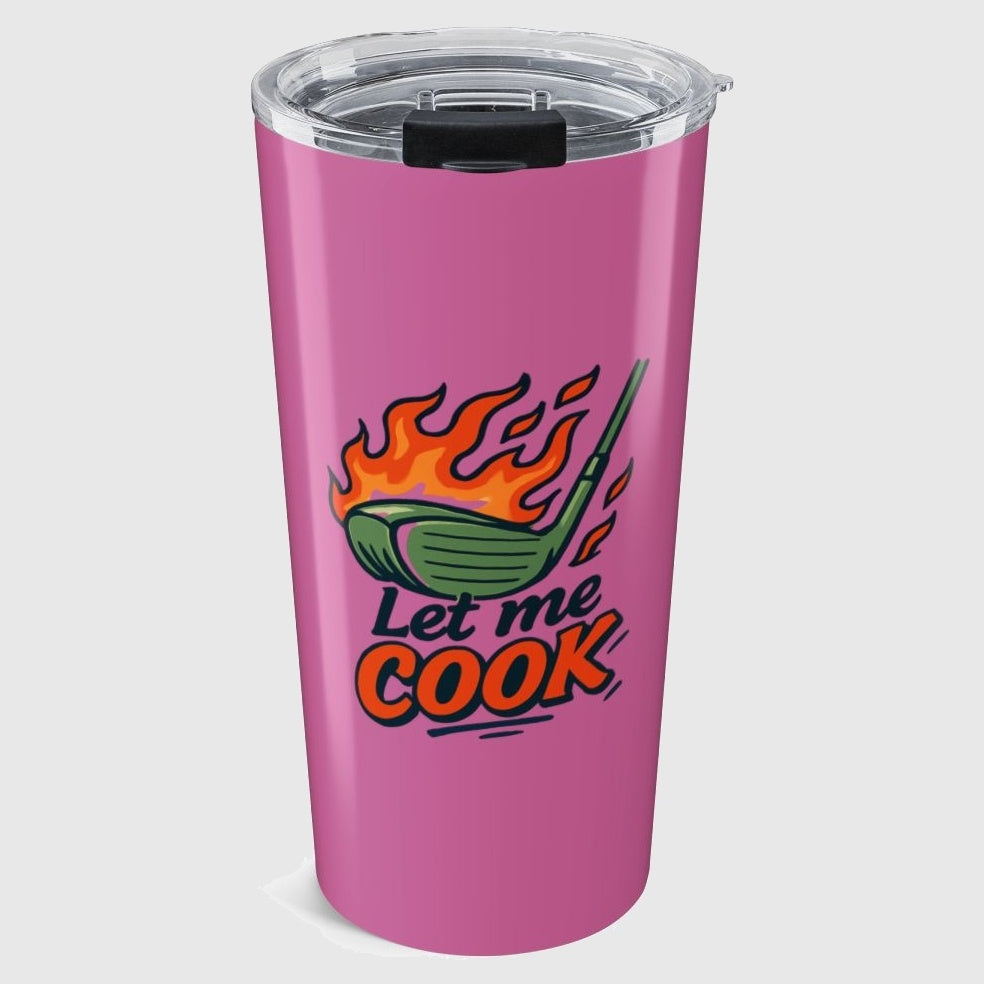 Let Me Cook - 20oz Tumbler in Light Pink