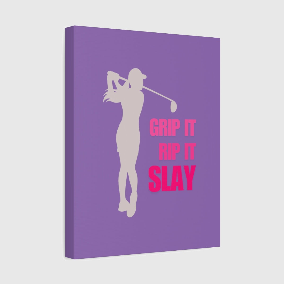 GRIP IT, RIP IT, SLAY (Female) - Canvas Wall Art - Light Purple - 11×14 - front