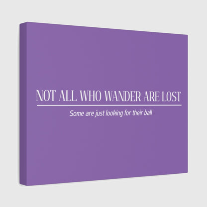 Not All Who Wander Are Lost - Canvas Wall Art - Light Purple - 11×14 - front