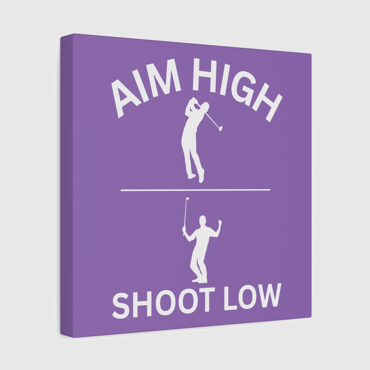Aim High - Shoot Low (Male) - Canvas Wall Art - Light Purple - 12×12 - front